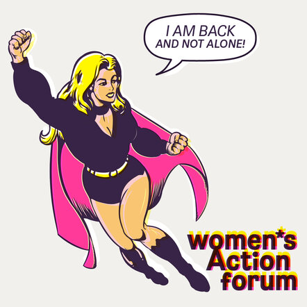 Das Kunstwerk zeigt Superwoman mit Sprechblase: I AM BACK AND NOT ALONE!